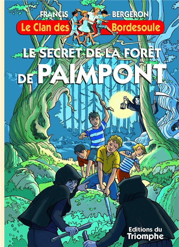 LE SECRET DE LA FORET DE PAIMPONT, TOME 38