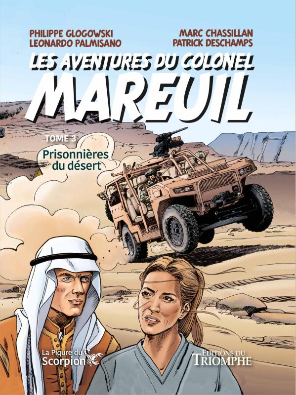LES AVENTURES DU COLONEL MAREUIL TOME 3 - PRISONNIERES DU DESERT, TOME 3