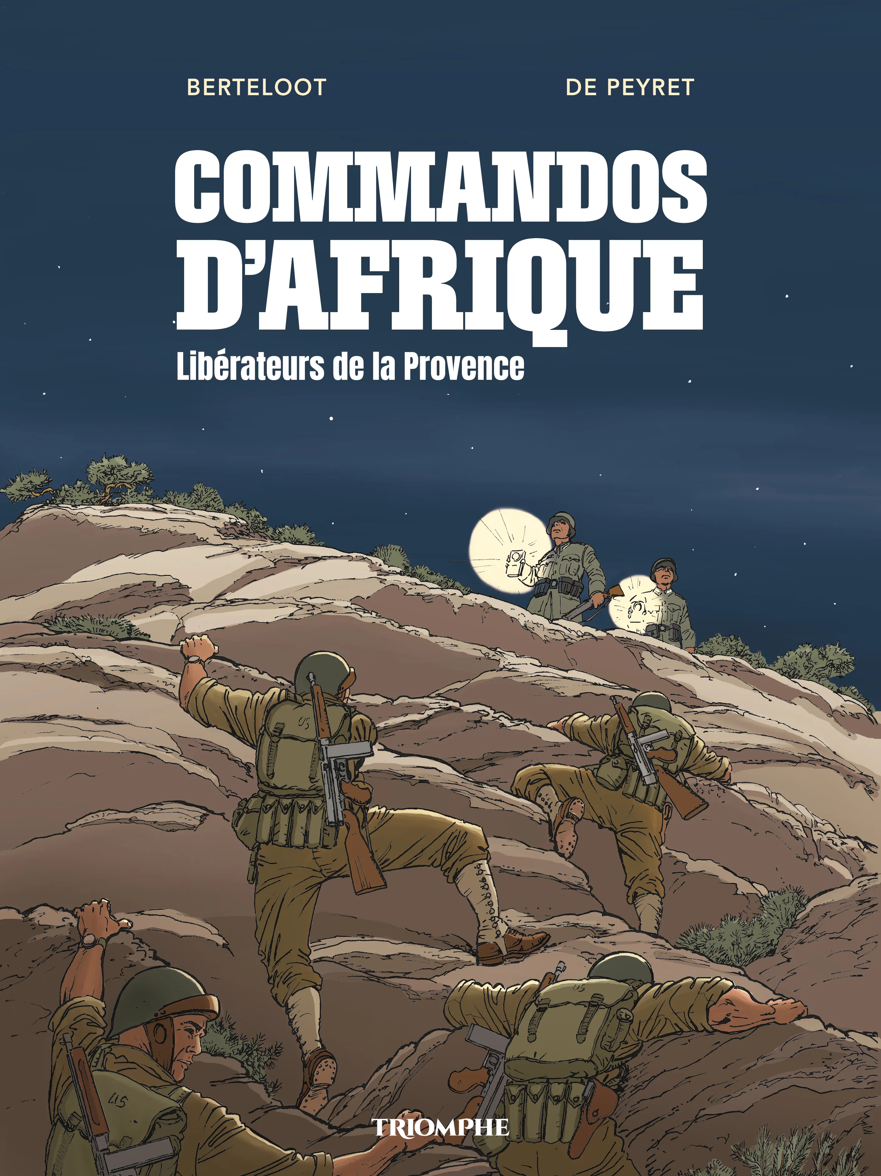 COMMANDOS D'AFRIQUE - LIBERATEURS DE LA PROVENCE