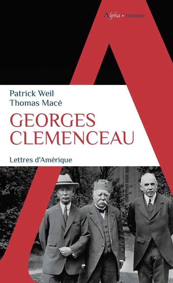 GEORGES CLEMENCEAU - LETTRES D'AMERIQUE