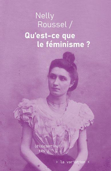 QU'EST-CE QUE LE FEMINISME ?