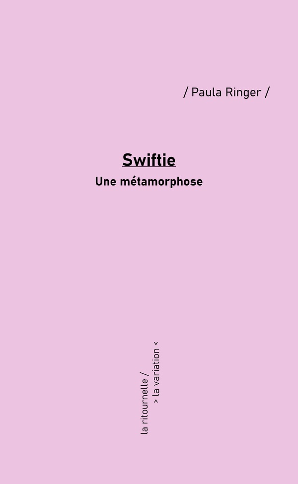 SWIFTIE. UNE METAMORPHOSE
