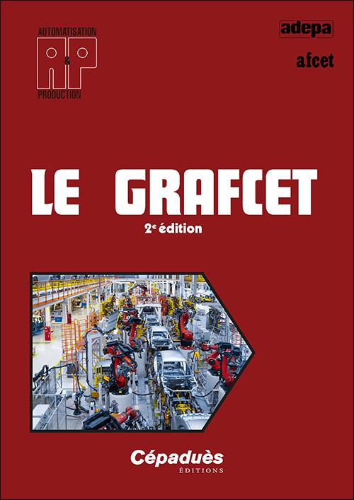 LE GRAFCET 2E EDITION