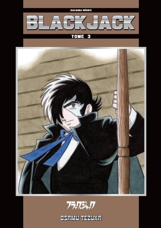 ISAN MANGA FONDATIONS - BLACK JACK T03