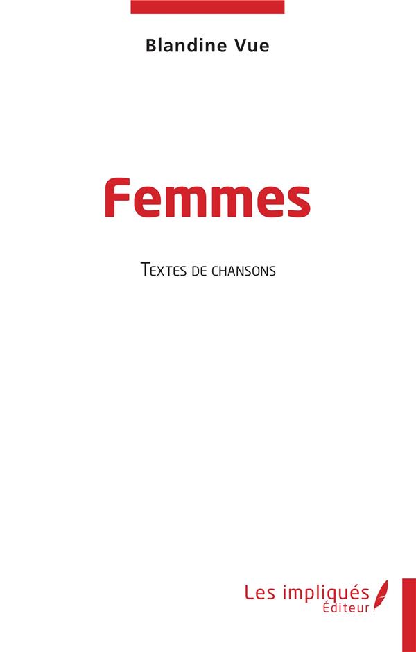 FEMMES - TEXTES DE CHANSONS