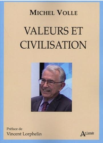 VALEURS ET CIVILISATION