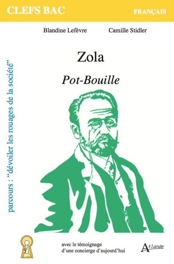 ZOLA, POT-BOUILLE