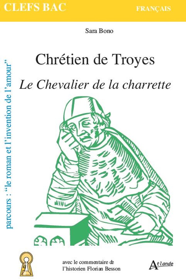 CHRETIEN DE TROYES, LE CHEVALIER DE LA CHARRETTE