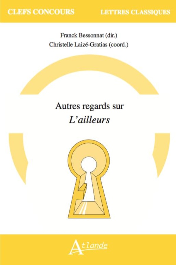 AUTRES REGARDS SUR L'AILLEURS