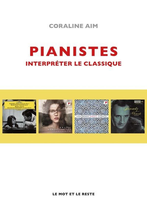 PIANISTES - INTERPRETER LE CLASSIQUE