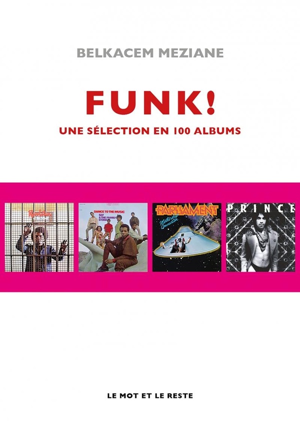 FUNK! - UNE SELECTION EN 100 ALBUMS