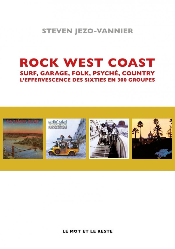 ROCK WEST COAST - SURF, GARAGE, FOLK, PSYCHE, COUNTRY, L'EFF