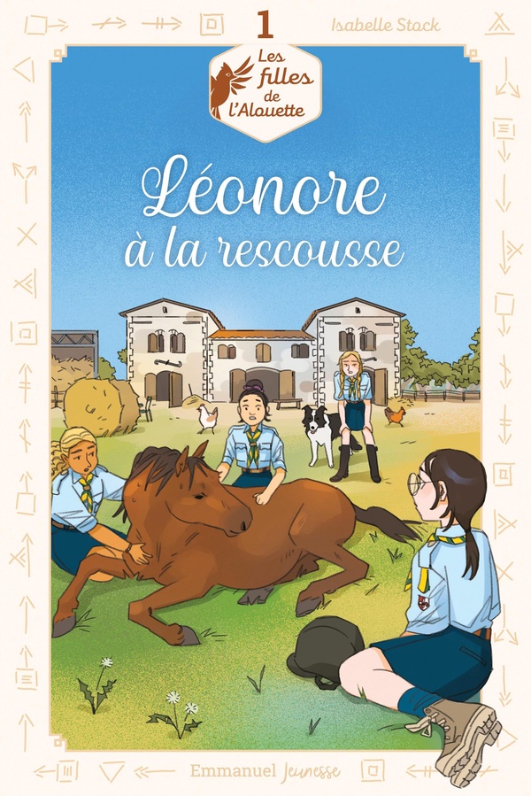 LES FILLES DE L'ALOUETTE - TOME 1 - LEONORE A LA RESCOUSSE