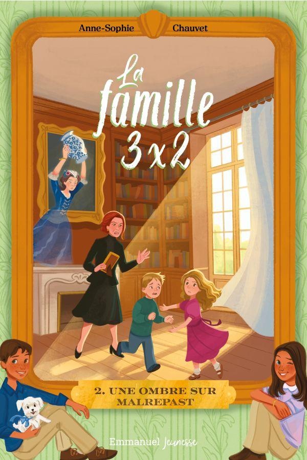 LA FAMILLE 3X2 - T02 - LA FAMILLE 3X2 2 - UNE OMBRE SUR MALREPAST