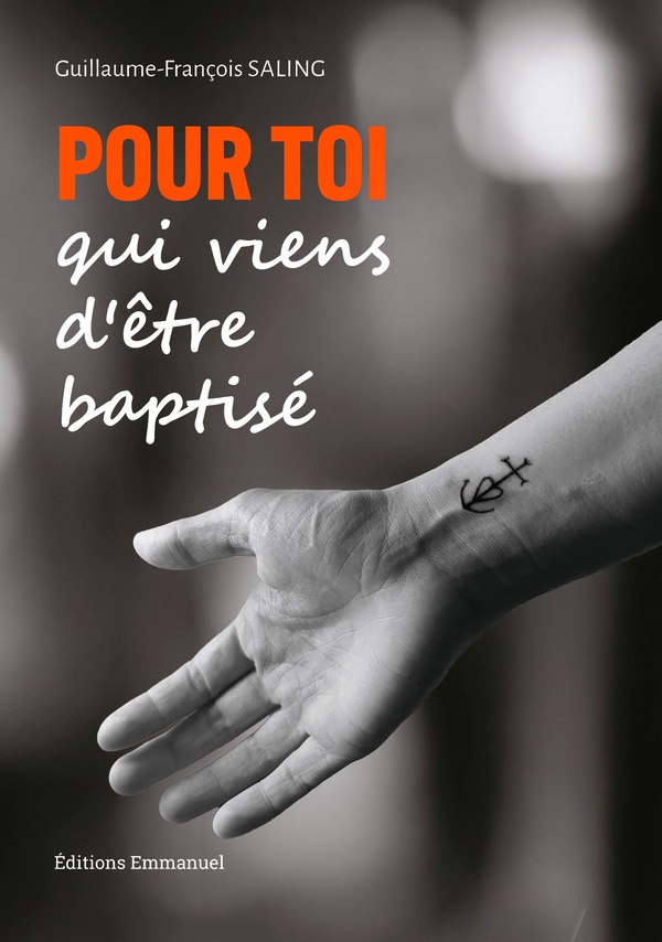 POUR TOI QUI AS RECU LE BAPTEME