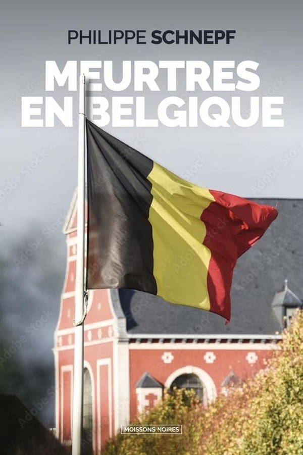 MEURTRES EN BELGIQUE