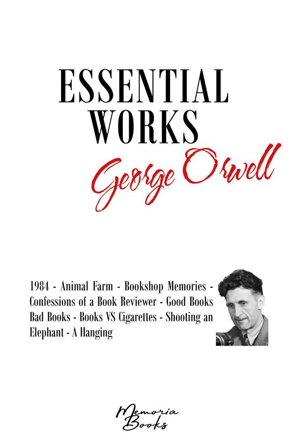 GEORGE ORWELL S ESSENTIAL WORKS - 1984 ANIMAL FARM BOOKSHOP MEMO