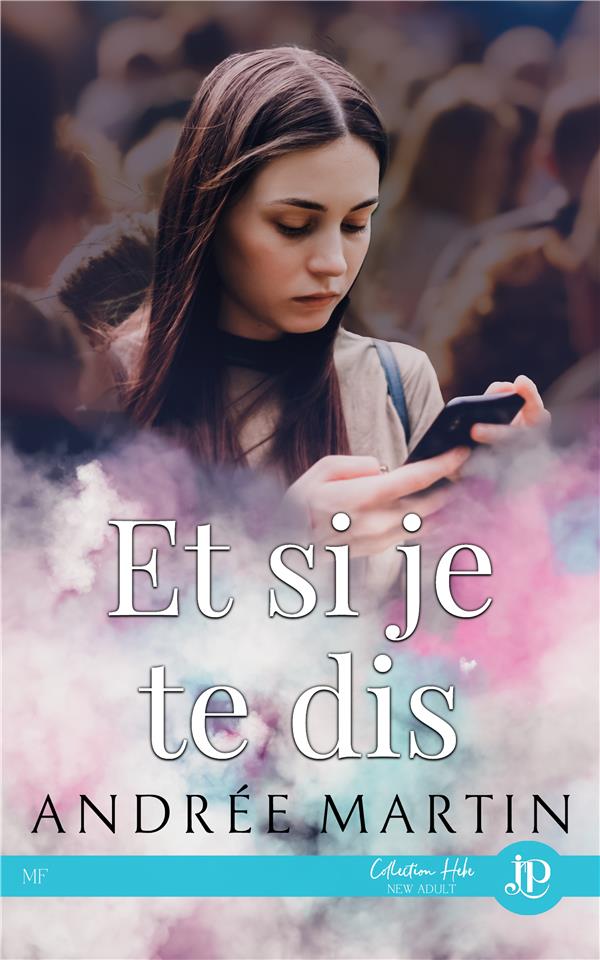 ET SI JE TE DIS