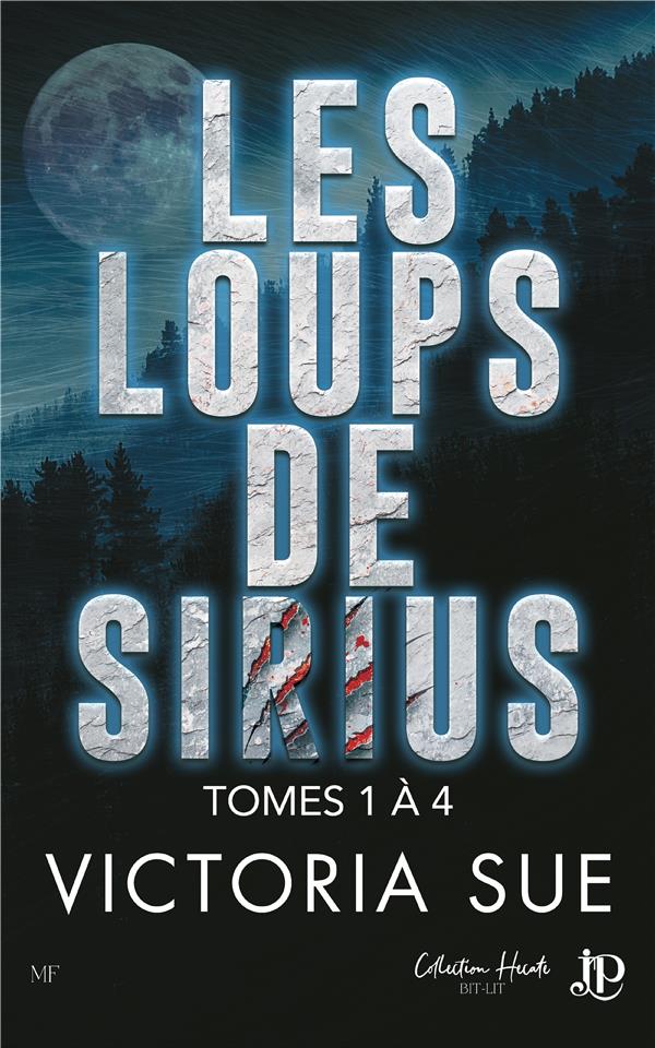 LES LOUPS DE SIRIUS - T01 - LES LOUPS DE SIRIUS VOLUME 1 A 4