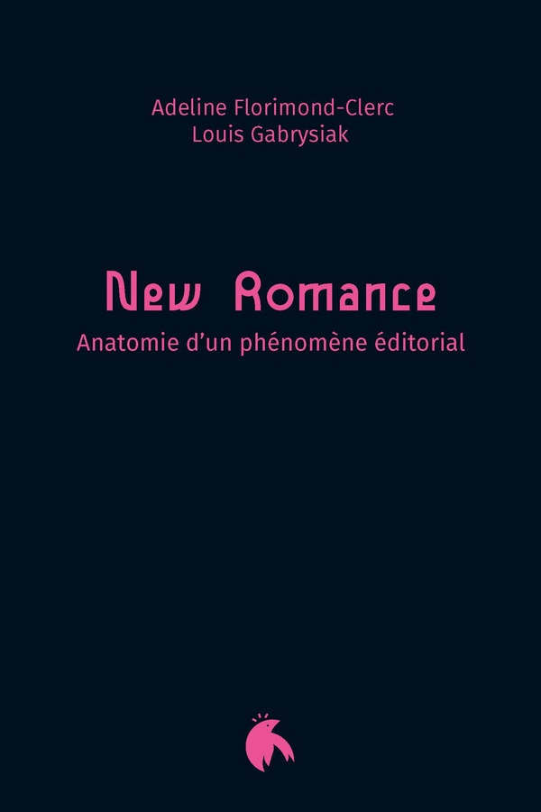 NEW ROMANCE - ANATOMIE D'UN PHENOMENE EDITORIAL