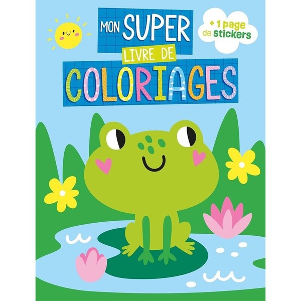 MON SUPER LIVRE DE COLORIAGES - GRENOUILLE