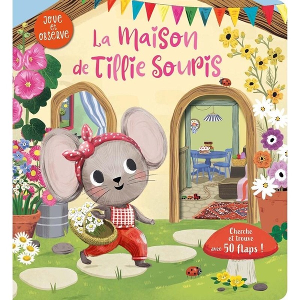 TILLIE SOURIS - LA MAISON DE TILLIE SOURIS
