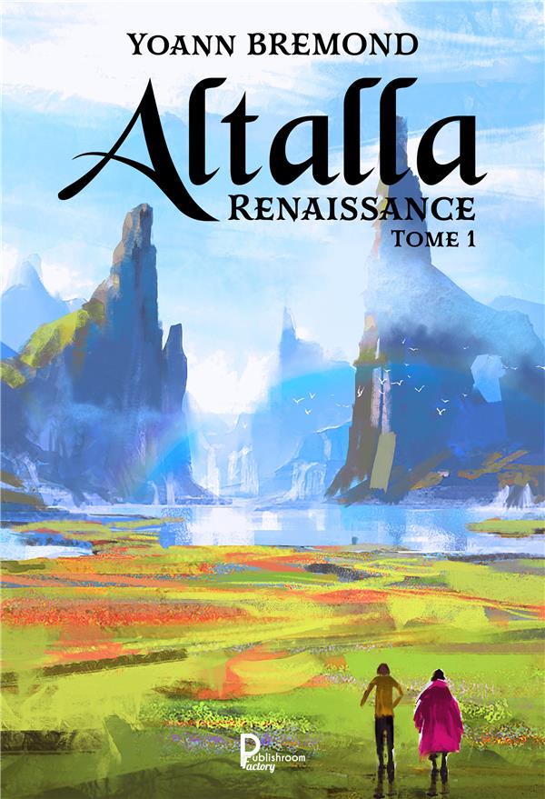 ALTALLA - RENAISSANCE-TOME 1