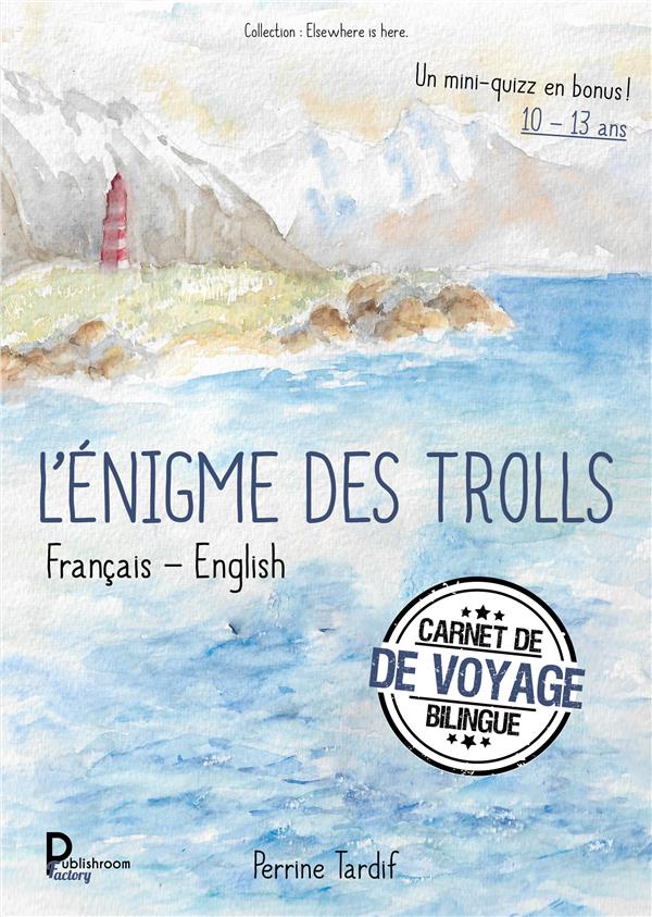 L'ENIGME DES TROLLS - FRANCAIS - ENGLISH