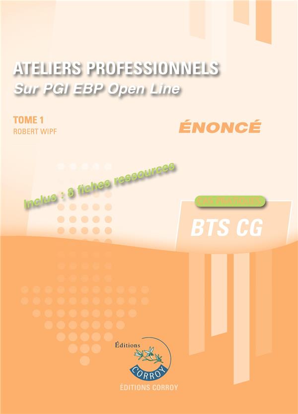 ATELIERS PROFESSIONNELS T1 - ENONCE - SUR PGI EBP