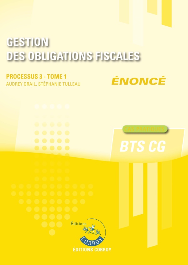 P3- GESTION DES OBLIGATIONS FISCALES-T1- ENONCE