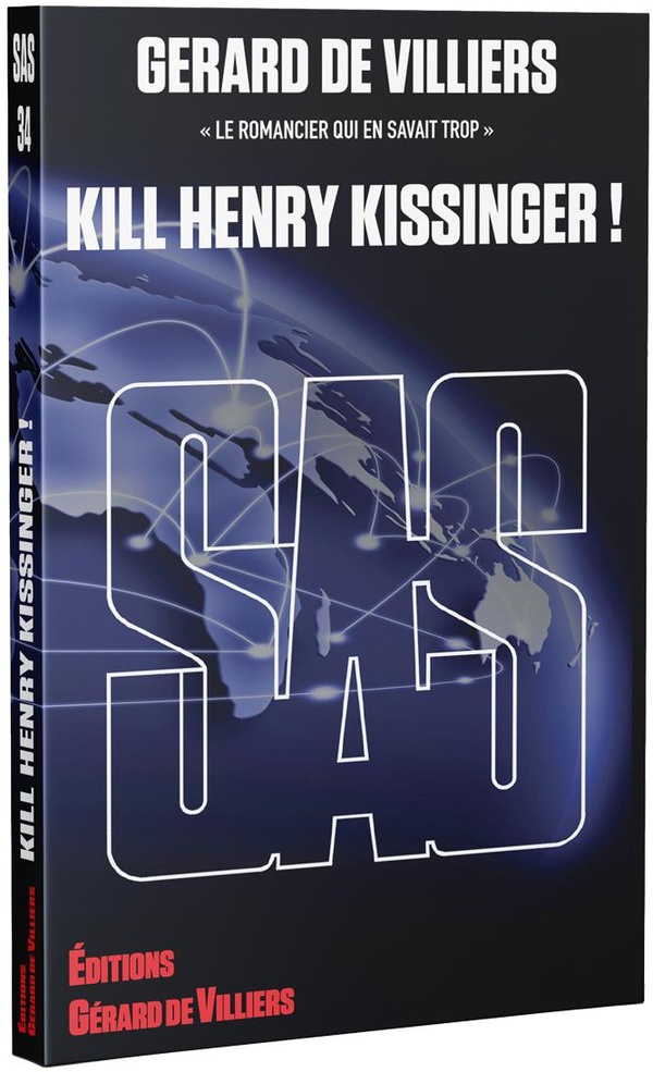SAS : SAS 034 - KILL HENRY KISSINGER !