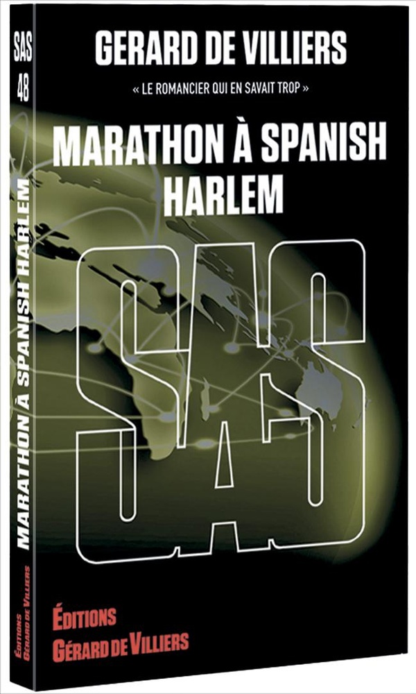 SAS : SAS 048 - MARATHON A SPANISH HARLEM