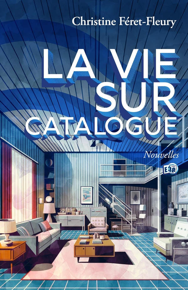 LA VIE SUR CATALOGUE
