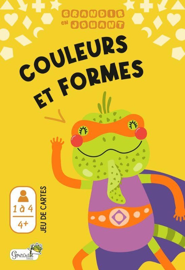 COULEURS ET FORMES : GRANDIR EN JOUANT