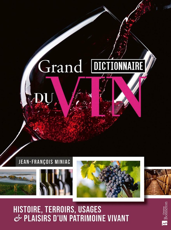 GRAND DICTIONNAIRE DU VIN