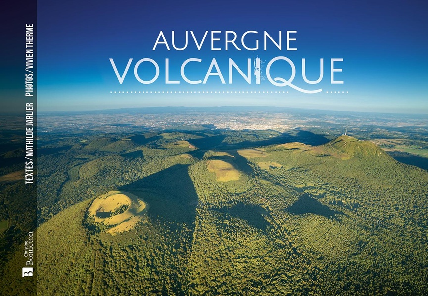 AUVERGNE VOLCANIQUE