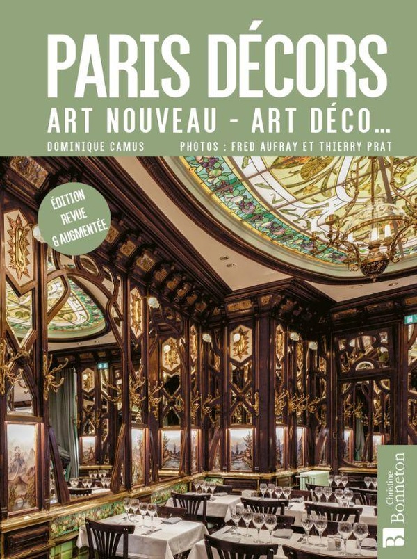 PARIS DECORS - ART NOUVEAU, ART DECO...