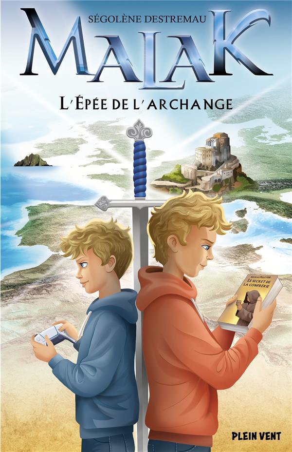 L'EPEE DE L'ARCHANGE - MALAK - TOME 2