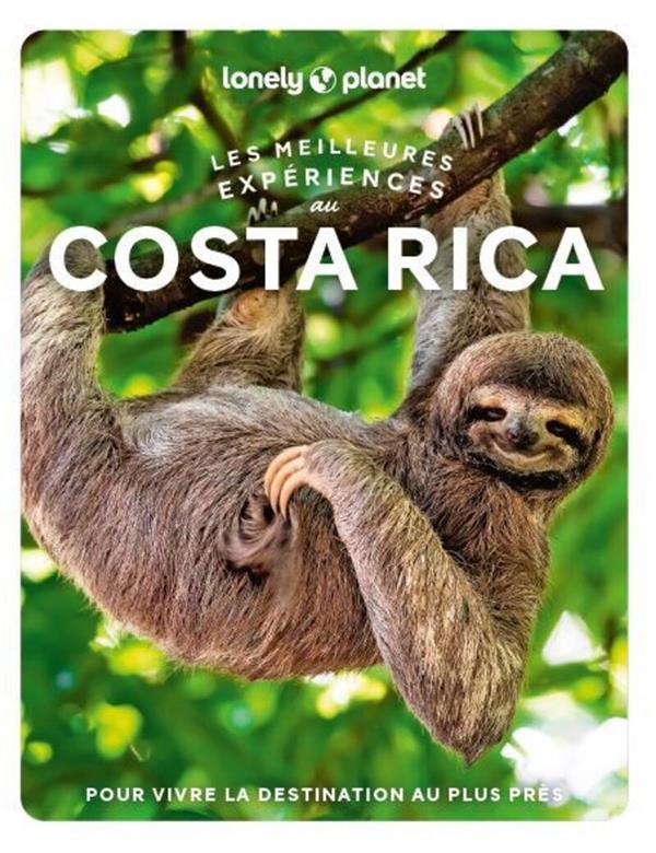 LES MEILLEURES EXPERIENCES AU COSTA RICA 1ED