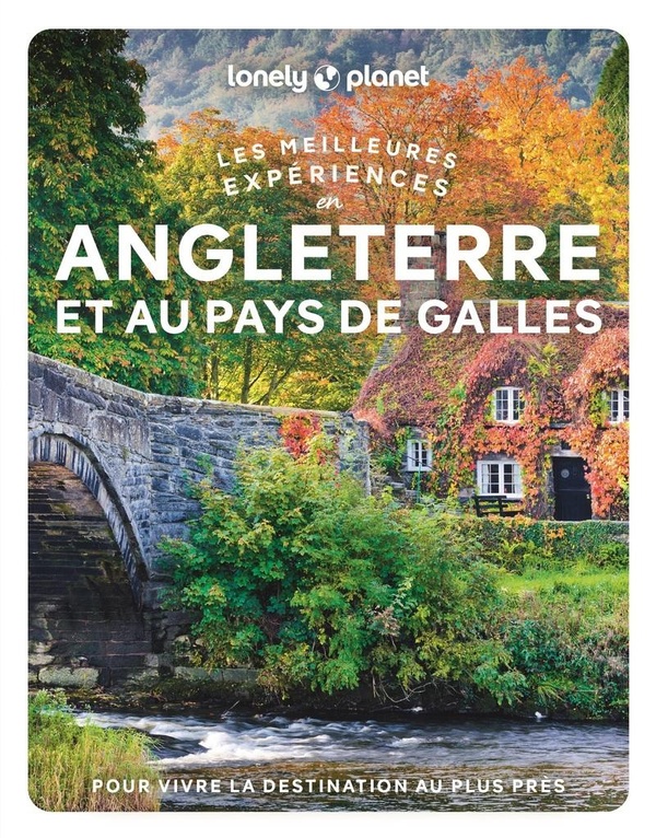 LES MEILLEURES EXPERIENCES EN ANGLETERRE ET PAYS DE GALLES 2ED