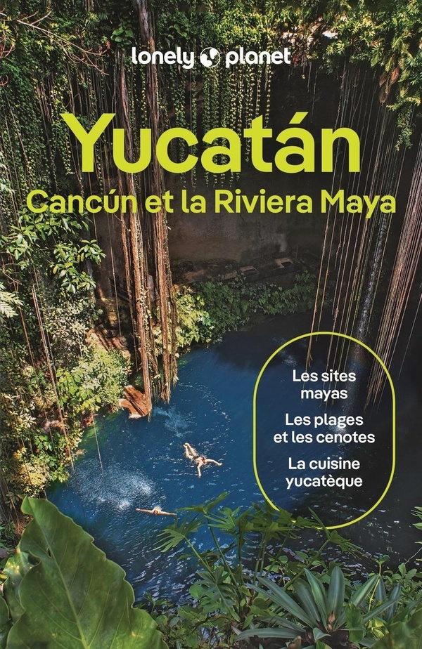 YUCATAN, CANCUN ET RIVIERA MAYA 3ED