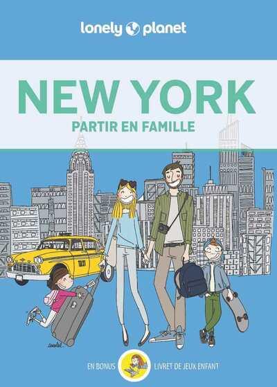 NEW YORK PARTIR EN FAMILLE 6ED