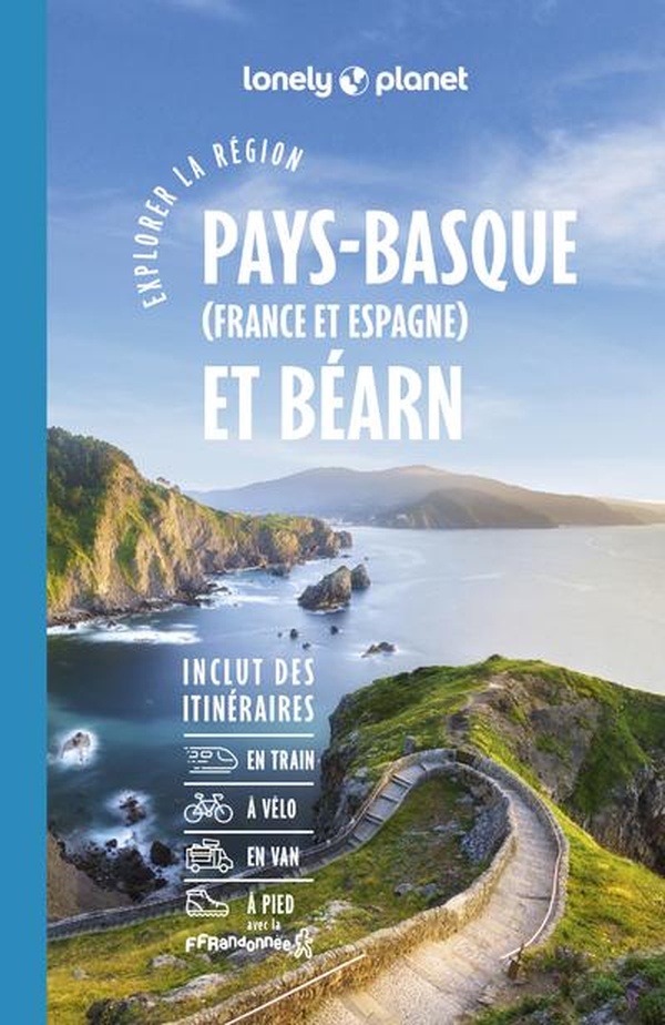 EXPLORER LA REGION PAYS BASQUE ET BEARN 7ED