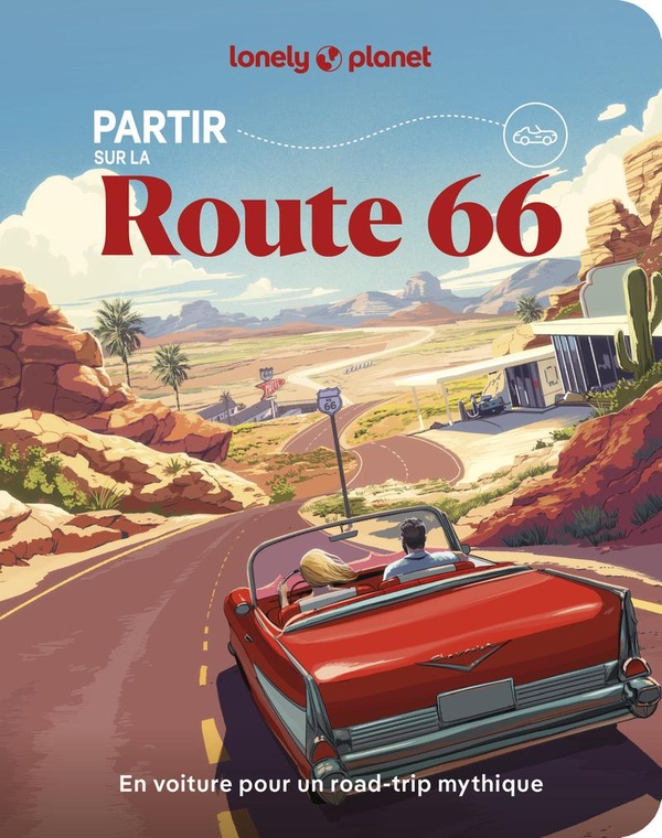 PARTIR SUR LA ROUTE 66