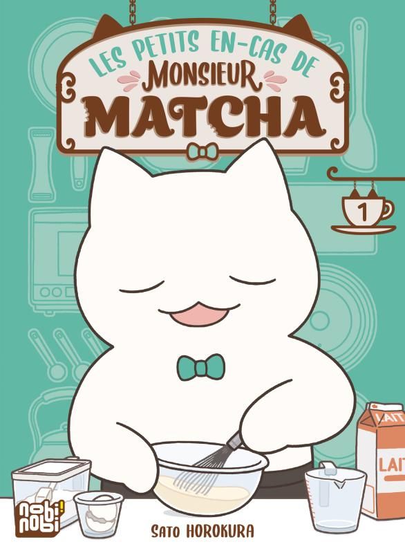 LES PETITS EN-CAS DE MONSIEUR MATCHA T01