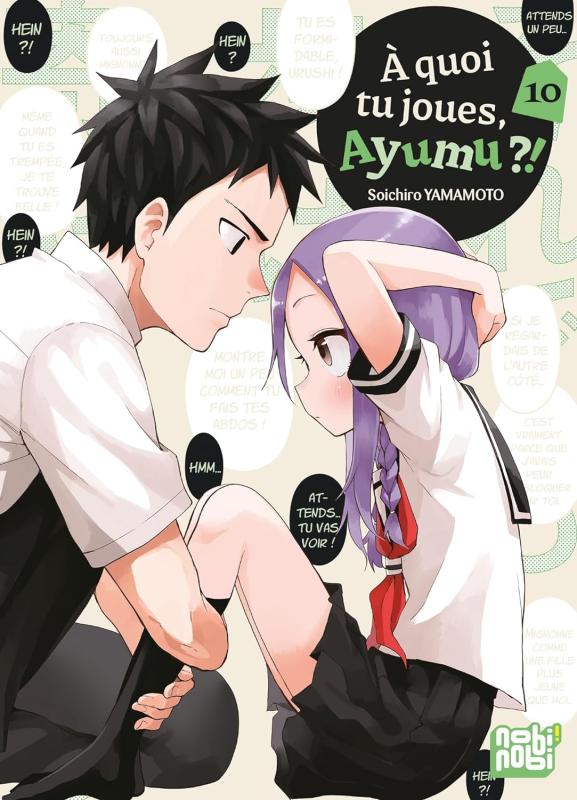 A QUOI TU JOUES, AYUMU ?! - A QUOI TU JOUES, AYUMU ?! T10