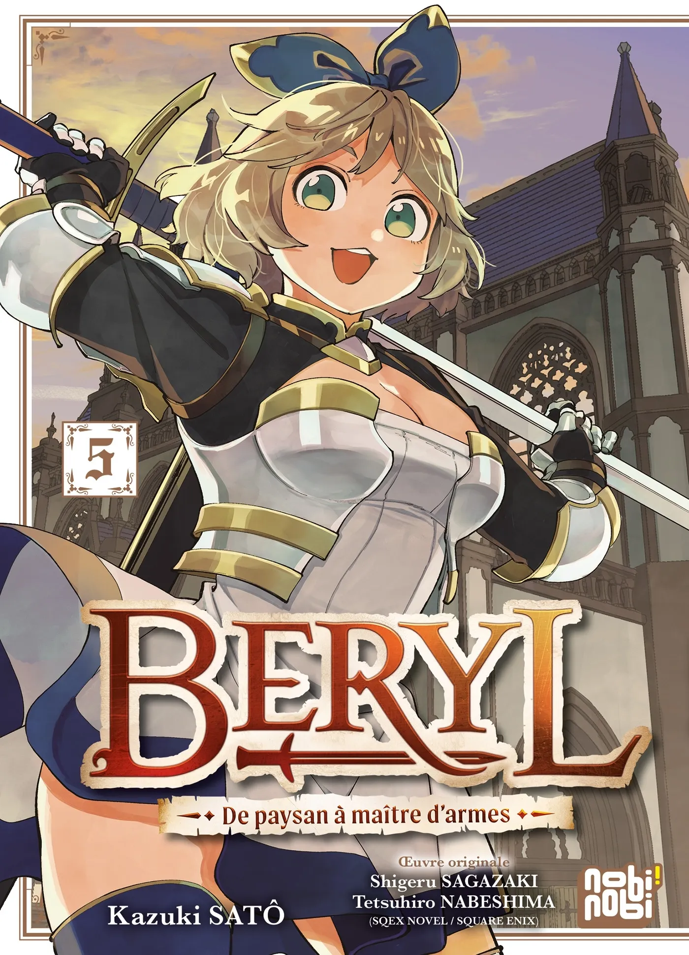 BERYL : DE PAYSAN A MAITRE D'ARMES T05