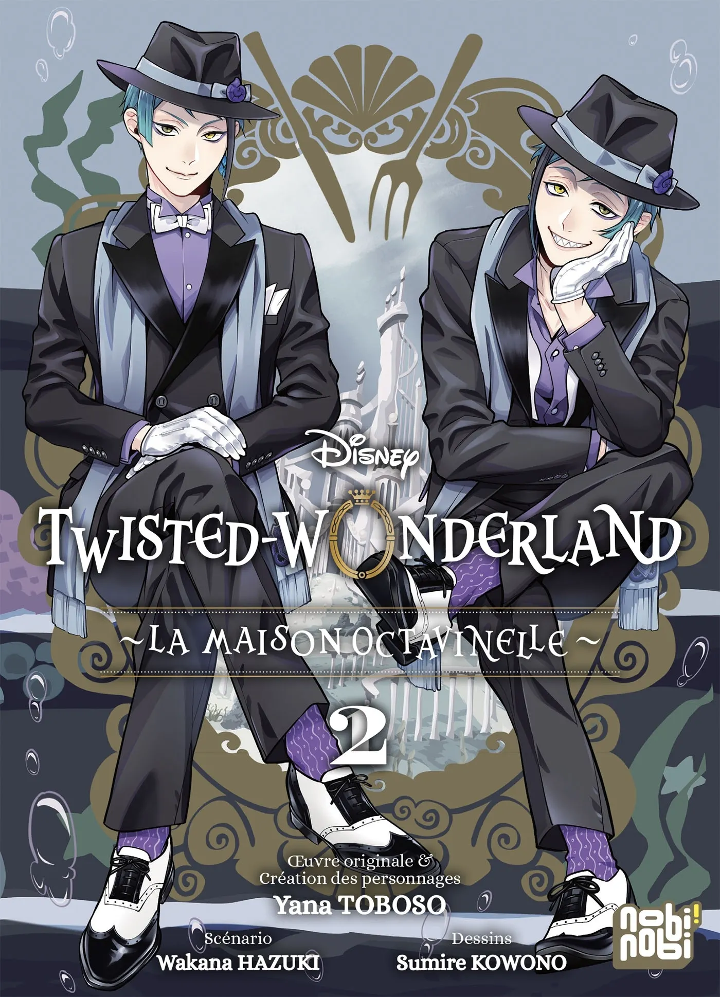 TWISTED-WONDERLAND - LA MAISON OCTAVINELLE T02
