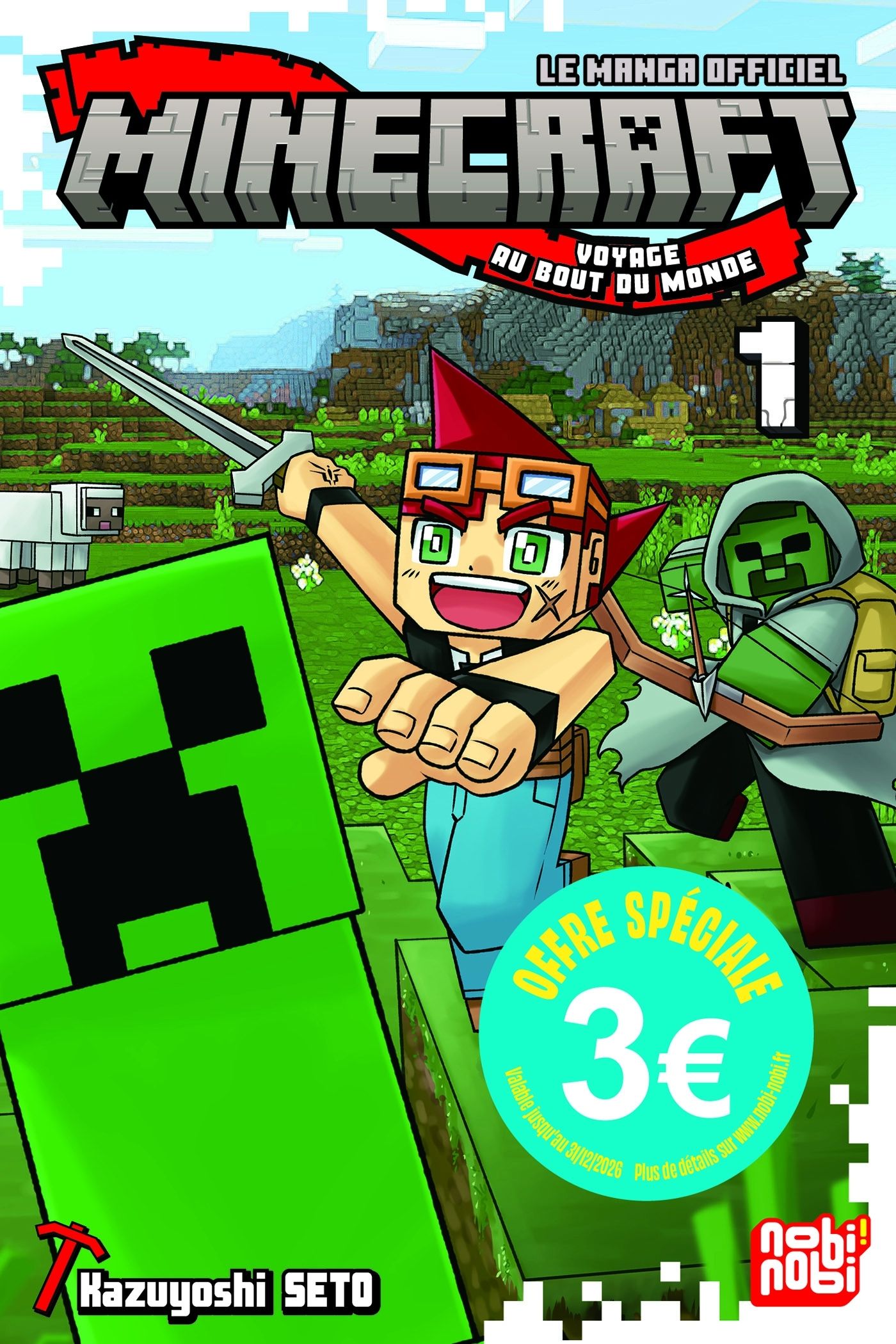 MINECRAFT, LE MANGA OFFICIEL - VOYAGE AU BOUT DU MONDE - MINECRAFT T01 - EDITION 3 EUROS