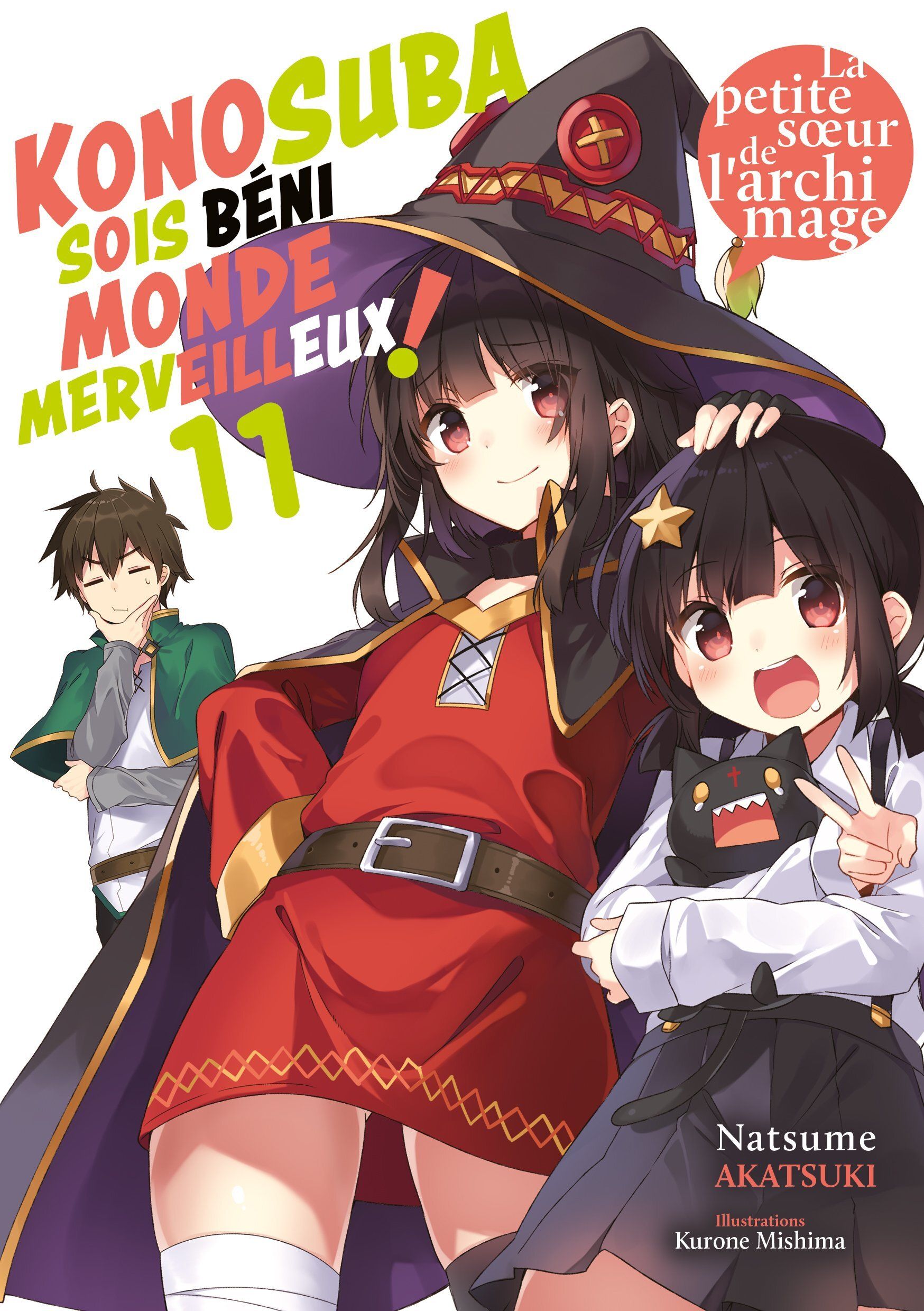 KONOSUBA : SOIS BENI MONDE MERVEILLEUX ! (LIGHT NOVEL) - KONOSUBA : SOIS BENI MONDE MERVEILLEUX ! -